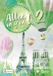Okładka książki Allez, on y va ! 2 Podręcznik