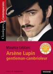 Arsène Lupin, gentleman-cambrioleur - Classiques et Contemporains. Autor: Dariusz Rekosz Maurice Leblanc. Dadada.pl Okładka książki Arsène Lupin, gentleman-cambrioleur - Classiques et Contemporains