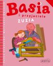 Basia i przyjaciele. Zuzia. Autor: Stanecka Zofia, Oklejak Marianna. Dadada.pl Okładka książki Basia i przyjaciele. Zuzia