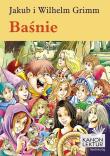 Baśnie. Jakub i Wilhelm Grimm w.2021. Autor: Jakub i Wilhelm Grimm. Dadada.pl Okładka książki Baśnie. Jakub i Wilhelm Grimm w.2021