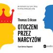 CD MP3 Otoczeni przez narcyzów. Jak obchodzić się z tymi, którzy nie widzą świata poza sobą. Autor: Erikson Thomas. Dadada.pl Okładka książki CD MP3 Otoczeni przez narcyzów. Jak obchodzić się z tymi, którzy nie widzą świata poza sobą