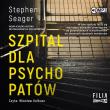CD MP3 Szpital dla psychopatów. Autor: Stephen Seager. Dadada.pl Okładka książki CD MP3 Szpital dla psychopatów