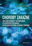 Choroby zakaźne oraz instrumenty zapobiegania... Autor: Małgorzata Paszkowska (red. nauk.). Dadada.pl Okładka książki Choroby zakaźne oraz instrumenty zapobiegania..
