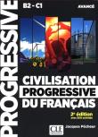 Civilisation progressive du français - Niveau avancé (B2/C1)  Livre + CD + Livre-web. Autor: Pecheur Jacques. Dadada.pl Okładka książki Civilisation progressive du français - Niveau avancé (B2/C1)  Livre + CD + Livre-web