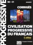 Civilisation progressive du francais corriges niveau b2-c1 avance 2e edition. Autor: Pecheur Jacques. Dadada.pl Okładka książki Civilisation progressive du francais corriges niveau b2-c1 avance 2e edition