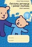 Okładka książki Ćwiczymy percepcję i pamięć.. cz.1 Słuch awerbalny
