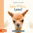 Czytanki-wyciszanki. Śpij dobrze, mała lamo. Autor: Wood Amanda. Dadada.pl Okładka książki Czytanki-wyciszanki. Śpij dobrze, mała lamo