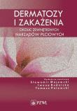 Dermatozy i zakażenia okolic zewnętrznych narządów płciowych. Wydawca: PZWL. Dadada.pl Opakowanie Dermatozy i zakażenia okolic zewnętrznych narządów płciowych