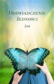 Doświadczenie Jedności. Autor: Joa. Dadada.pl Okładka książki Doświadczenie Jedności