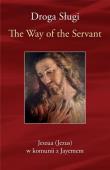 Droga Sługi. The Way of the Servant. Autor: Jayem. Dadada.pl Okładka książki Droga Sługi. The Way of the Servant