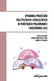 Dynamika procesów politycznych i społecznych w państwach południowej i wschodniej Azji. Autor: Joanna Marszałek-Kawa (red.), red. Andrzej Stelmach. Dadada.pl Okładka książki Dynamika procesów politycznych i społecznych w państwach południowej i wschodniej Azji