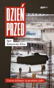 Dzień przed. Czym żyliśmy 12 grudnia 1981. Autor: Igor Rakowski-Kłos. Dadada.pl Okładka książki Dzień przed. Czym żyliśmy 12 grudnia 1981