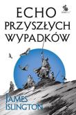 Okładka książki Echo przyszłych wypadków