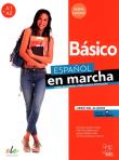 Espanol en marcha Nueva edición Básico Libro del alumno. Autor: Castro Viúdez Francisca, Díaz Ballesteros Pilar, Díez Ignacio Rodero, Sardinero Francos Carmen. Dadada.pl Okładka książki Espanol en marcha Nueva edición Básico Libro del alumno