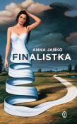 Finalistka. Autor: Anna Janko. Dadada.pl Okładka książki Finalistka