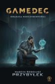 Gamedec Granica rzeczywistości. Autor: Marcin Sergiusz Przybyłek. Dadada.pl Okładka książki Gamedec Granica rzeczywistości
