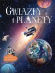 Gwiazdy i planety. Mała encyklopedia ilustrowana. Autor: Jerzy Rafalski. Dadada.pl Okładka książki Gwiazdy i planety. Mała encyklopedia ilustrowana