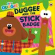 Opakowanie Hey Duggee: Duggee and the Stick Badge