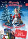Historia Prawdziwego świętego Mikołaja. Autor: Beata Andrzejczuk. Dadada.pl Okładka książki Historia Prawdziwego świętego Mikołaja