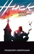 Huck. Autor: Mark Millar, Rafael Albuquerque. Dadada.pl Okładka książki Huck
