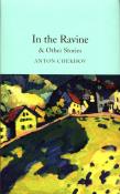 In the Ravine & Other Stories. Autor: Chekhov Anton. Dadada.pl Okładka książki In the Ravine & Other Stories