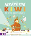 Inspektor Kiwi na tropie dobrych manier. Autor: Supeł Barbara. Dadada.pl Okładka książki Inspektor Kiwi na tropie dobrych manier