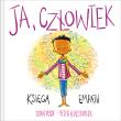 Ja. Uważność i emocje. Ja, człowiek Księga empatii. Autor: Verde Susan, Peter H. Reynolds, Zofia Raczek. Dadada.pl Okładka książki Ja. Uważność i emocje. Ja, człowiek Księga empatii