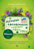 Języczek-Podróżniczek i cztery pory roku. Autor: Maria Bryła Aneta Muszyńska. Dadada.pl Okładka książki Języczek-Podróżniczek i cztery pory roku