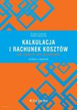 Okładka książki Kalkulacja i rachunek kosztów..