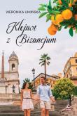Klejnot z Bizancjum. Autor: Weronika Umińska. Dadada.pl Okładka książki Klejnot z Bizancjum