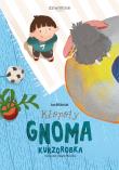Kłopoty gnoma Kurzorobka. Autor: Jan Bliźniak. Dadada.pl Okładka książki Kłopoty gnoma Kurzorobka