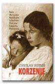 Korzenie. Autor: Werner Stanisław. Dadada.pl Okładka książki Korzenie