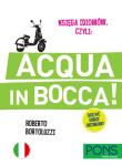 Księga idiomów, czyli: Acqua in Bocca. Autor: Opracowanie zbiorowe. Dadada.pl Okładka książki Księga idiomów, czyli: Acqua in Bocca
