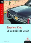 La Cadillac de Dolan - Classiques et Contemporains. Autor: King Stephen. Dadada.pl Okładka książki La Cadillac de Dolan - Classiques et Contemporains