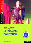Le Vicomte pourfendu Classiques et Contemporains. Autor: Italo Calvino. Dadada.pl Okładka książki Le Vicomte pourfendu Classiques et Contemporains