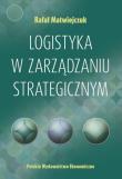 Okładka książki Logistyka w zarządzaniu strategicznym