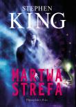 Martwa strefa. Autor: King Stephen. Dadada.pl Okładka książki Martwa strefa
