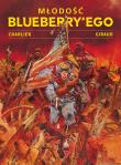 Okładka książki Młodość Blueberry'ego T.1