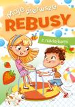 Moje pierwsze rebusy. Autor: Zofia Zabrzeska. Dadada.pl Okładka książki Moje pierwsze rebusy