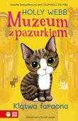 Muzeum z pazurkiem. Klątwa faraona. Autor: Webb Holly. Dadada.pl Okładka książki Muzeum z pazurkiem. Klątwa faraona