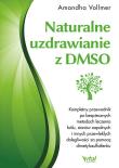 Okładka książki Naturalne uzdrawianie z DMSO