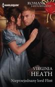 Nieprzejednany lord Flint. Autor: Heath Virginia. Dadada.pl Okładka książki Nieprzejednany lord Flint