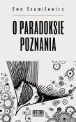 Okładka książki O paradoksie poznania
