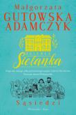 Osiedle Sielanka. Sąsiedzi. Autor: Gutowska-Adamczyk Małgorzata. Dadada.pl Okładka książki Osiedle Sielanka. Sąsiedzi
