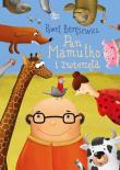 Pan Mamutko i zwierzęta. Autor: Paweł Beręsewicz. Dadada.pl Okładka książki Pan Mamutko i zwierzęta