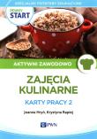 Pewny start Aktywni zawodowo Zajęcia kulinarne Karty pracy 2. Autor: Joanna Hryń, Krystyna Rapiej. Dadada.pl Okładka książki Pewny start Aktywni zawodowo Zajęcia kulinarne Karty pracy 2