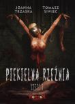 Piekielna rzeźnia cz.1. Autor: Joanna Trzaska, Siwiec Tomasz. Dadada.pl Okładka książki Piekielna rzeźnia cz.1