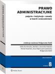 Prawo administracyjne. Autor: Kasiński Michał Stahl Małgorzata Wlaźlak Katarzyna, Duniewska Zofia, Kasiński Michał, Olejniczak-Szałowska Ewa, Barbara Jaworska-Dębska. Dadada.pl Okładka książki Prawo administracyjne