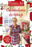 Przepisy Joli. Od śniadania do kolacji - uszkodzone. Autor: JOLA CAPUTA. Dadada.pl Okładka książki Przepisy Joli. Od śniadania do kolacji - uszkodzone