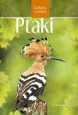 Ptaki w Polsce. Spotkania z przyrodą. Autor: Kruszewicz Andrzej G.. Dadada.pl Okładka książki Ptaki w Polsce. Spotkania z przyrodą